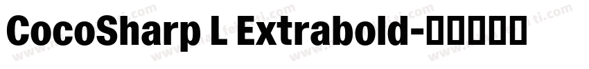 CocoSharp L Extrabold字体转换